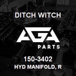150-3402 Ditch Witch HYD MANIFOLD, R | AGA Parts