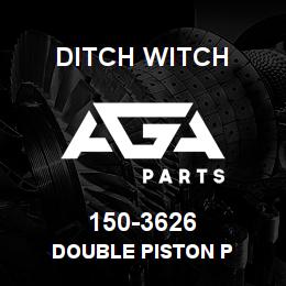 150-3626 Ditch Witch DOUBLE PISTON P | AGA Parts