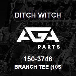 150-3746 Ditch Witch BRANCH TEE (10S | AGA Parts