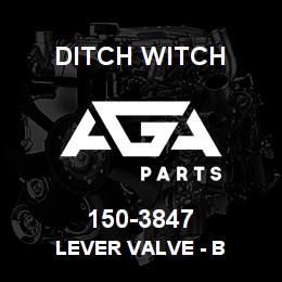 150-3847 Ditch Witch LEVER VALVE - B | AGA Parts