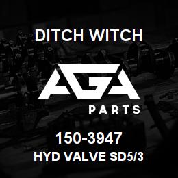 150-3947 Ditch Witch HYD VALVE SD5/3 | AGA Parts