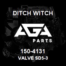 150-4131 Ditch Witch VALVE SD5-3 | AGA Parts