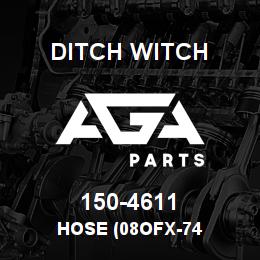 150-4611 Ditch Witch HOSE (08OFX-74 | AGA Parts