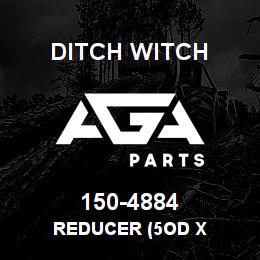 150-4884 Ditch Witch REDUCER (5OD X | AGA Parts