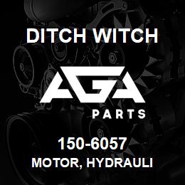 150-6057 Ditch Witch MOTOR, HYDRAULI | AGA Parts