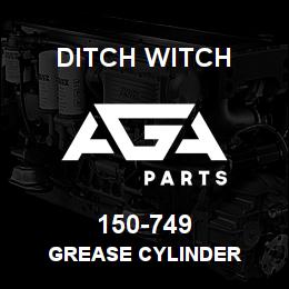 150-749 Ditch Witch GREASE CYLINDER | AGA Parts