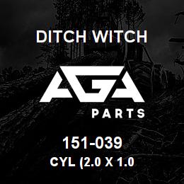 151-039 Ditch Witch CYL (2.0 X 1.0 | AGA Parts