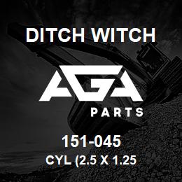 151-045 Ditch Witch CYL (2.5 X 1.25 | AGA Parts