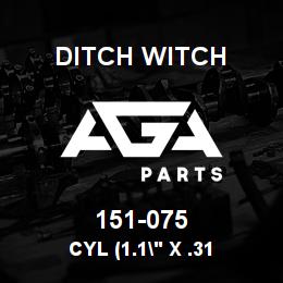 151-075 Ditch Witch CYL (1.1" X .31 | AGA Parts