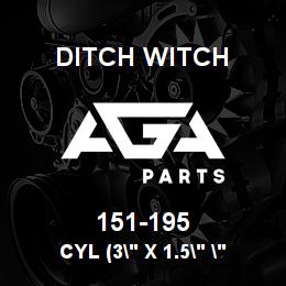 151-195 Ditch Witch CYL (3" X 1.5" " | AGA Parts