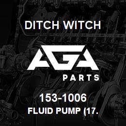 153-1006 Ditch Witch FLUID PUMP (17. | AGA Parts