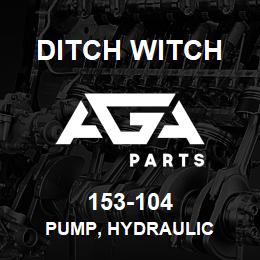 153-104 Ditch Witch PUMP, HYDRAULIC | AGA Parts
