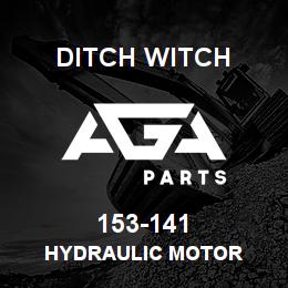 153-141 Ditch Witch HYDRAULIC MOTOR | AGA Parts