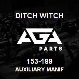 153-189 Ditch Witch AUXILIARY MANIF | AGA Parts