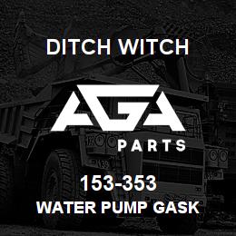153-353 Ditch Witch WATER PUMP GASK | AGA Parts