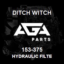 153-375 Ditch Witch HYDRAULIC FILTE | AGA Parts