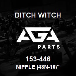 153-446 Ditch Witch NIPPLE (48N-10" | AGA Parts
