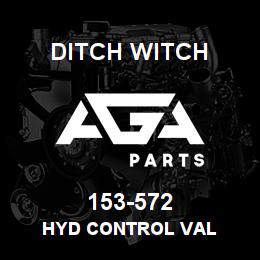 153-572 Ditch Witch HYD CONTROL VAL | AGA Parts