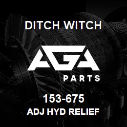 153-675 Ditch Witch ADJ HYD RELIEF | AGA Parts