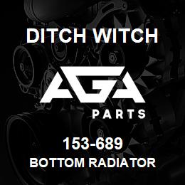 153-689 Ditch Witch BOTTOM RADIATOR | AGA Parts