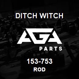 153-753 Ditch Witch ROD | AGA Parts