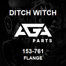 153-761 Ditch Witch FLANGE | AGA Parts