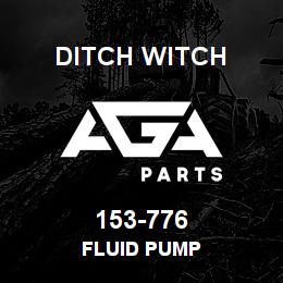 153-776 Ditch Witch FLUID PUMP | AGA Parts