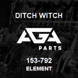 153-792 Ditch Witch ELEMENT | AGA Parts