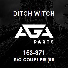 153-871 Ditch Witch S/O COUPLER (06 | AGA Parts