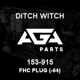 153-915 Ditch Witch FHC PLUG (-64) | AGA Parts