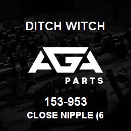 153-953 Ditch Witch CLOSE NIPPLE (6 | AGA Parts