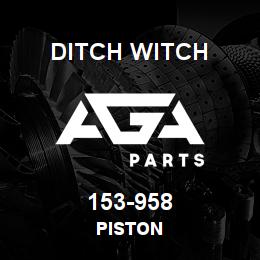 153-958 Ditch Witch PISTON | AGA Parts