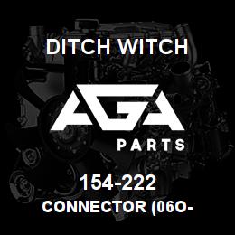 154-222 Ditch Witch CONNECTOR (06O- | AGA Parts