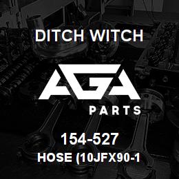 154-527 Ditch Witch HOSE (10JFX90-1 | AGA Parts