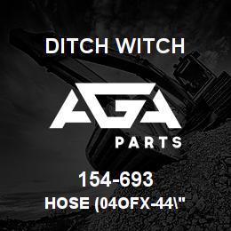 154-693 Ditch Witch HOSE (04OFX-44" | AGA Parts