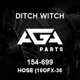 154-699 Ditch Witch HOSE (10OFX-36 | AGA Parts