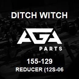 155-129 Ditch Witch REDUCER (12S-06 | AGA Parts