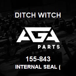 155-843 Ditch Witch INTERNAL SEAL ( | AGA Parts