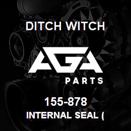 155-878 Ditch Witch INTERNAL SEAL ( | AGA Parts