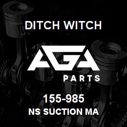 155-985 Ditch Witch NS SUCTION MA | AGA Parts
