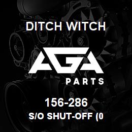156-286 Ditch Witch S/O SHUT-OFF (0 | AGA Parts