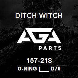 157-218 Ditch Witch O-RING (___ D70 | AGA Parts