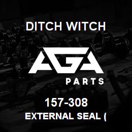 157-308 Ditch Witch EXTERNAL SEAL ( | AGA Parts