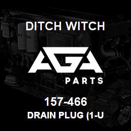 157-466 Ditch Witch DRAIN PLUG (1-U | AGA Parts