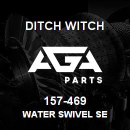157-469 Ditch Witch WATER SWIVEL SE | AGA Parts