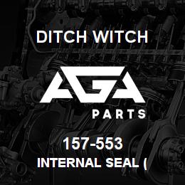 157-553 Ditch Witch INTERNAL SEAL ( | AGA Parts