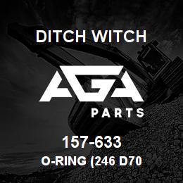 157-633 Ditch Witch O-RING (246 D70 | AGA Parts