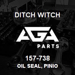 157-738 Ditch Witch OIL SEAL, PINIO | AGA Parts