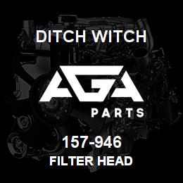 157-946 Ditch Witch FILTER HEAD | AGA Parts