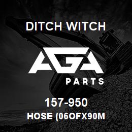 157-950 Ditch Witch HOSE (06OFX90M | AGA Parts